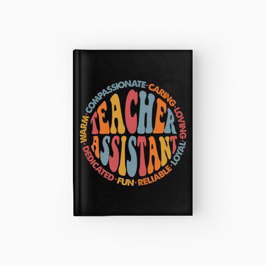 Teacher Assistant Hardcover Journal