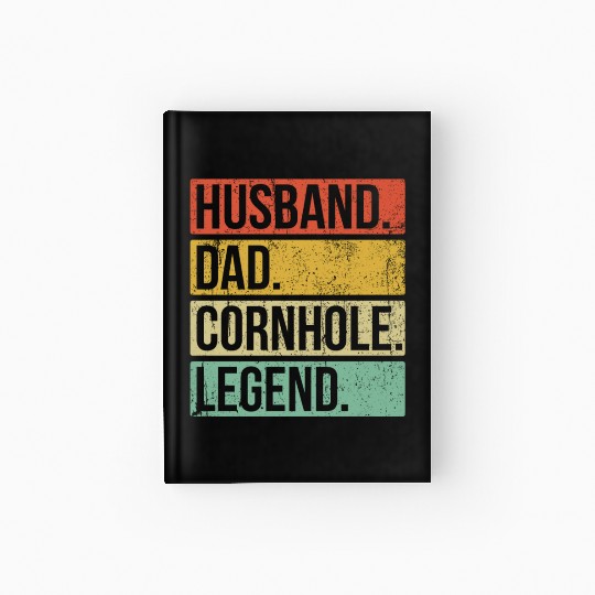 Cornhole Vintage Husband Dad Legend Hardcover Journal
