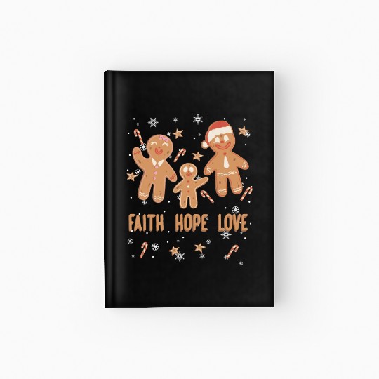 Gingerbread Man Faith Hope Love Religious Hardcover Journal