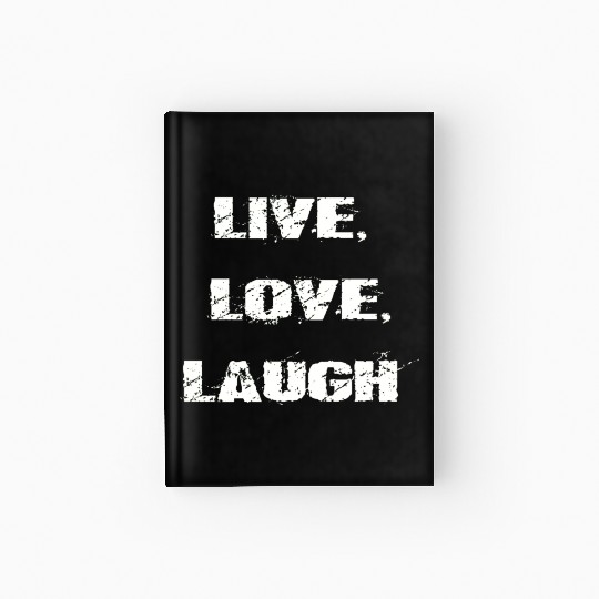 live love laugh Hardcover Journal