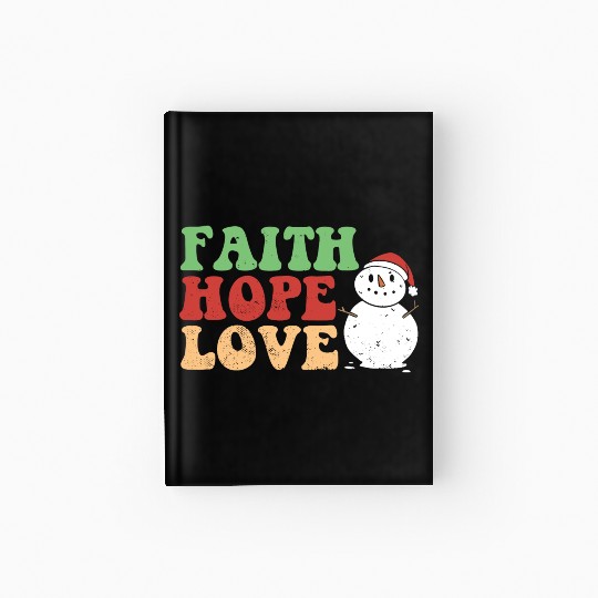 Faith Hope Love Religious Family Christmas Hardcover Journal