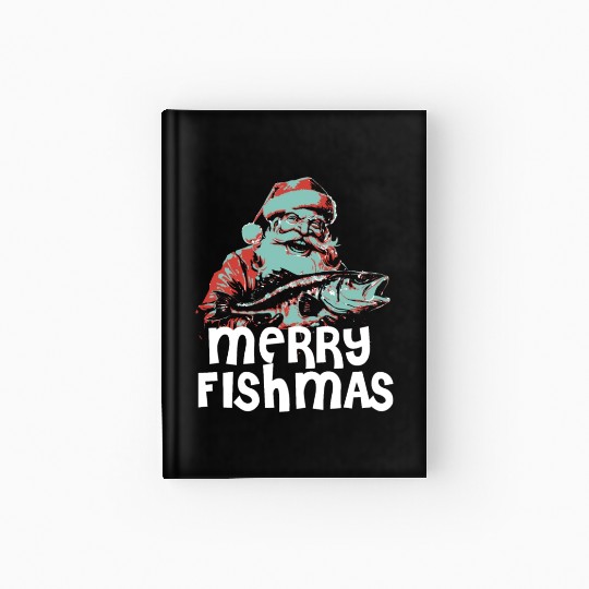 Funny Santa Claus Fishing Merry Fishmas Christmas Hardcover Journal