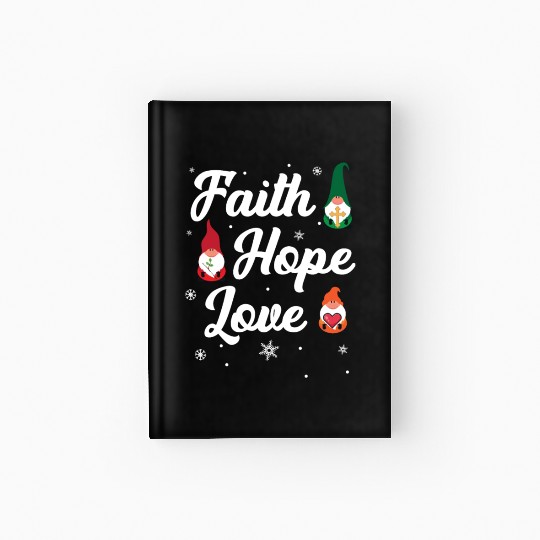 Faith Hope Love Religious Family Christmas Gnome Hardcover Journal