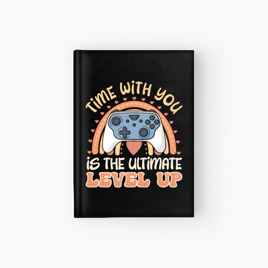 Gamer Time with You is the Ultimate Level Up Hardcover Journal
