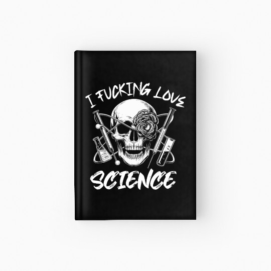 I Fucking Love Science Chemistry Hardcover Journal
