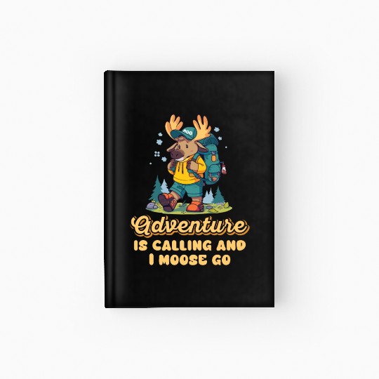 Adventure Is Calling Youth Cute Moose Hardcover Journal
