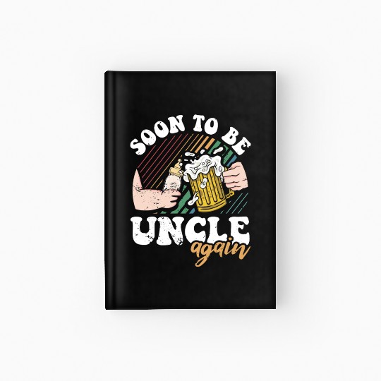 Soon To Be Uncle Thoughtful Baby Pregnancy Hardcover Journal