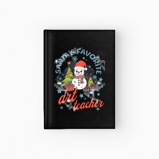 Santa s favorite art teacher Hardcover Journal