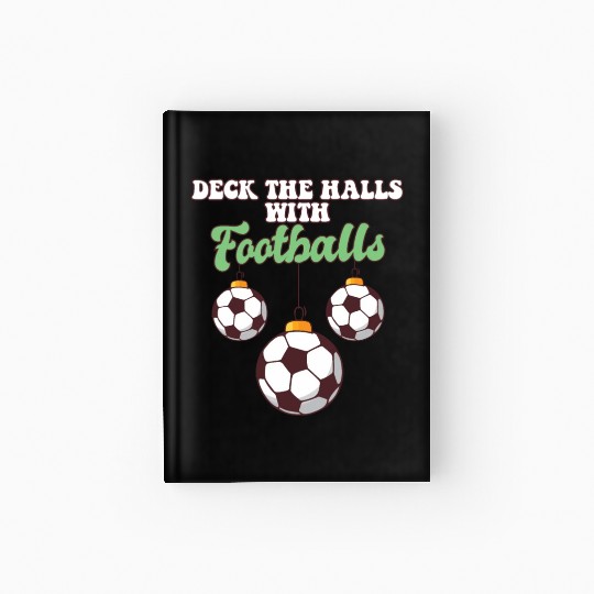 Football Player Coach Christmas Balls Deck The Hardcover Journal