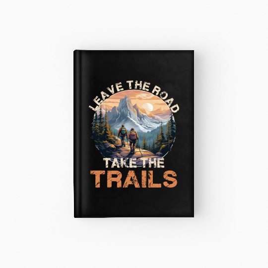 Outdoor Hiking Nature Adventure Trails Hardcover Journal