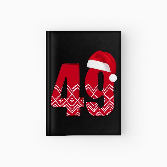 49 Birthday Years - Congratulations Forty Nine Hardcover Journal