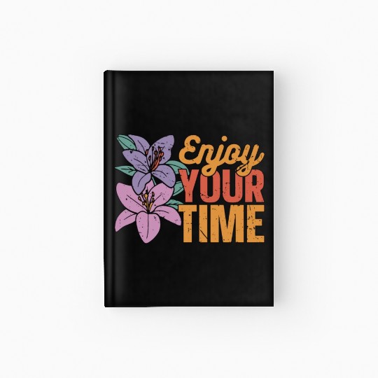 Orchids Enjoy Your Time Orchid Flower Gardening Hardcover Journal