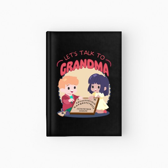 Let's Talk to Grandma Hardcover Journal