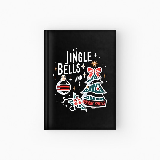 Jingle Bells and Holiday Smells Hardcover Journal