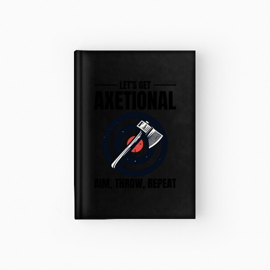 Axetional Axe Throwing Bullseye Aim Throw Repeat Hardcover Journal