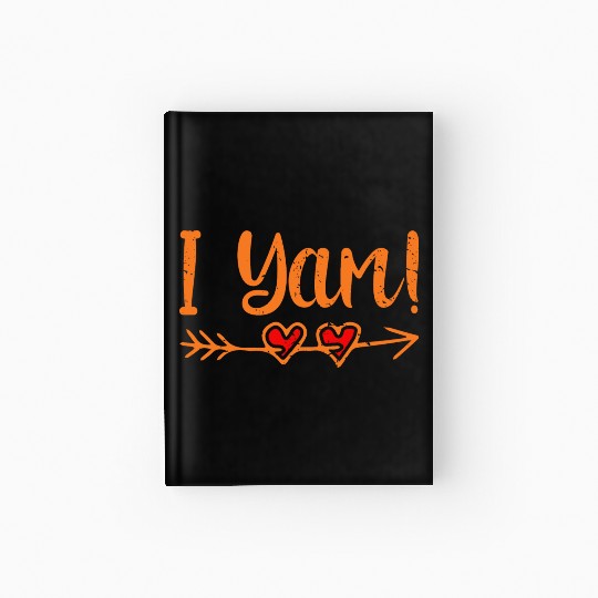 She's My Sweet Potato I Yam Thanksgiving Hardcover Journal