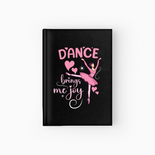 Ballet Ballerina Dance Dancer Dancing Ballet Gift Hardcover Journal