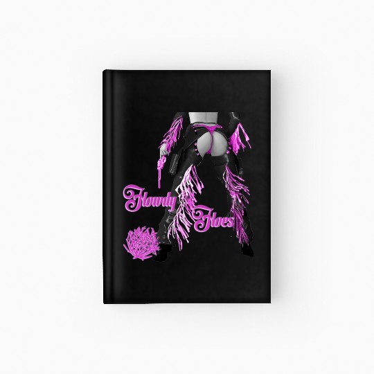 Howdy Hoes Hardcover Journal