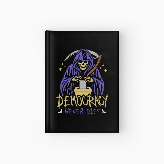 Democracy Never Dies Spooky Halloween Voting Meme Hardcover Journal