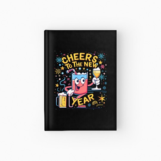 NYE Cheers To The New Year Happy Winter Holiday Hardcover Journal