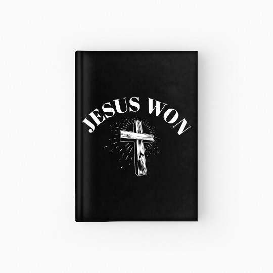 Jesus Won Religious Christian Jesus Holy Cross Hardcover Journal