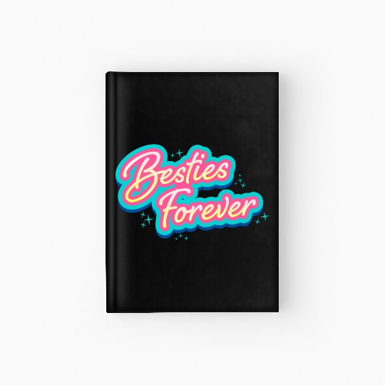 Besties Forever Hardcover Journal