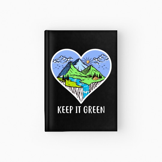 Environment keep it green Hardcover Journal