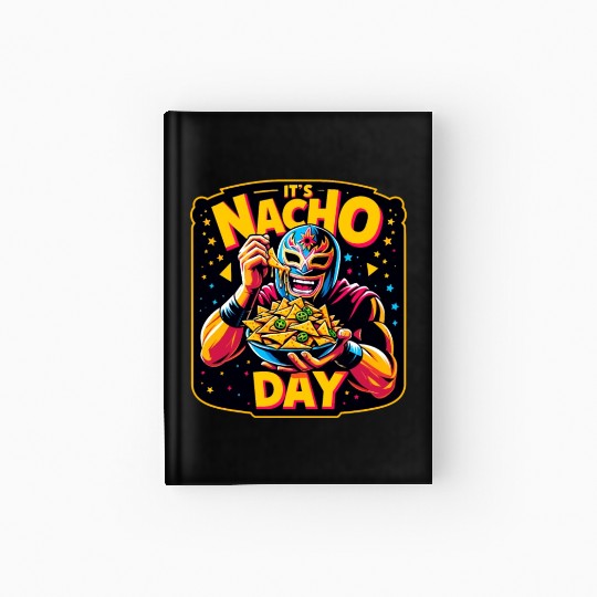 Mexican Wrestling Wrestler Lucha Libre Nacho Hardcover Journal