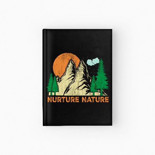 Environment nurture nature Hardcover Journal