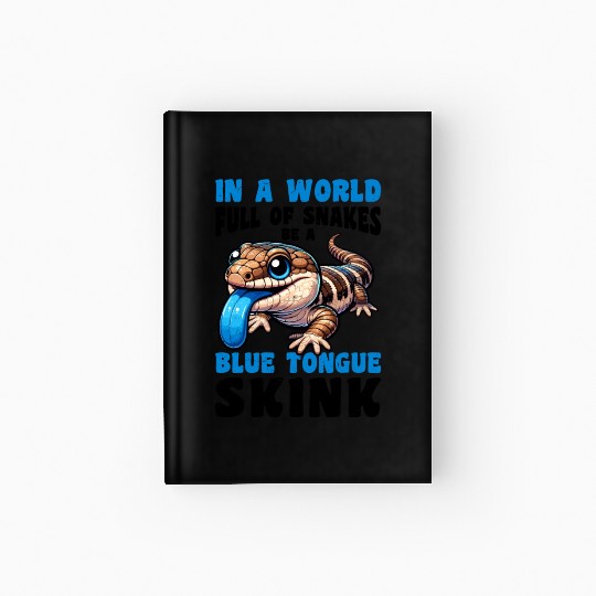 Lizard Collector Reptile Lover Blue Tongue Skink Hardcover Journal