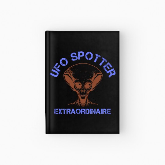 Alien, Aliens, UFO, UAP, Space Unknown Flight Hardcover Journal