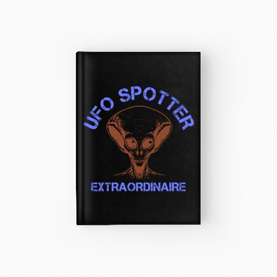 Alien, Aliens, UFO, UAP, Space Unknown Flight Hardcover Journal