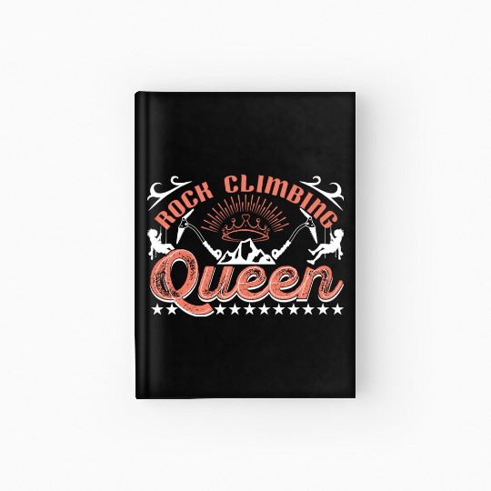 Rock Climbing Queen Hardcover Journal