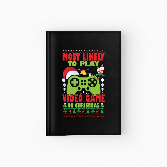 Most Likely To Play Video Game Family Matching Hardcover Journal