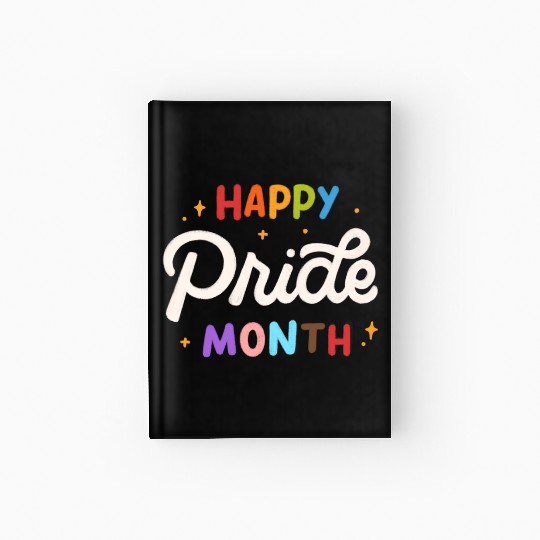 Happy Pride Month Hardcover Journal