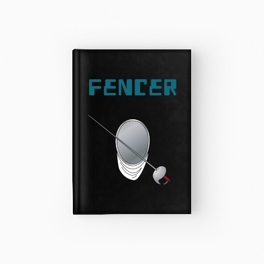 Fencer fencing sport game Hardcover Journal