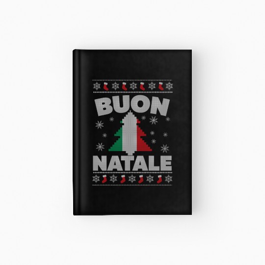 Buon Natale Italian Ugly For And Hardcover Journal