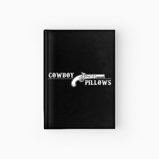 Cowboy Pillows Southern Girl Texas Lady Funny Hardcover Journal