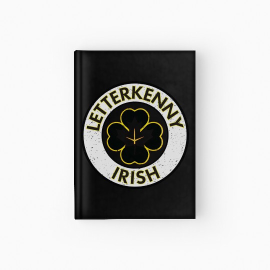 Letterkenny Irish Vintage Hardcover Journal