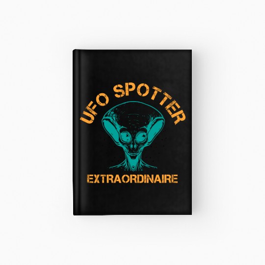 Alien, Aliens, UFO, UAP, Space Unknown Flight Hardcover Journal