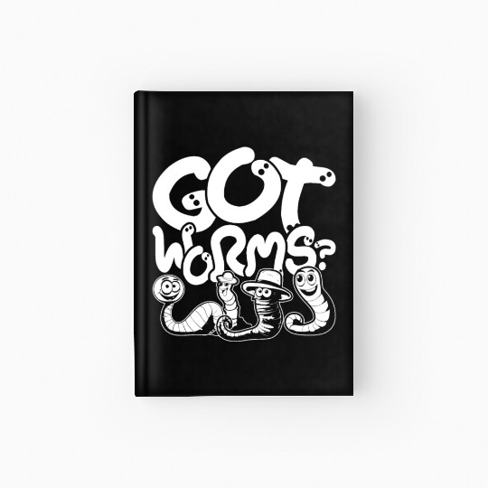 Worm Farming Vermiculture Got Worms? Hardcover Journal