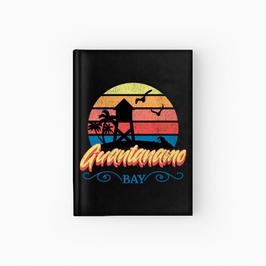 Guantanamo Bay Vacation Hardcover Journal