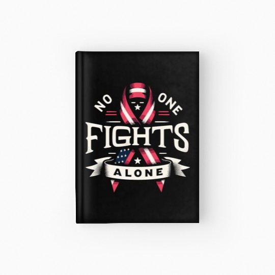 No One Fights Alone US Family Veteran Awareness Hardcover Journal
