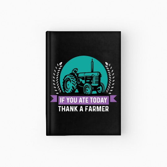 Thank a Farmer Thankful Person Gift Hardcover Journal
