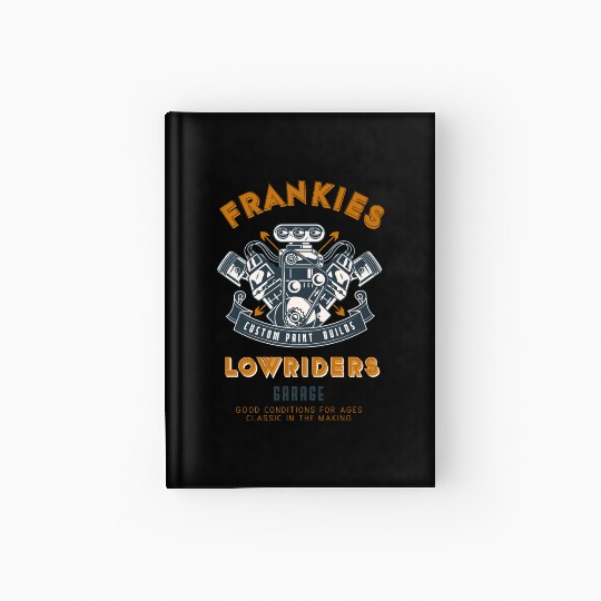 Frankie's Lowrider Haven Hardcover Journal
