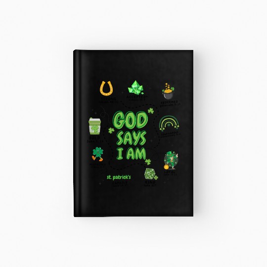God says i am St Patricks Day Hardcover Journal