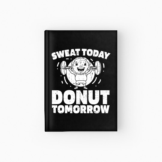 Fitness Donut Funny Donut Gym Hardcover Journal