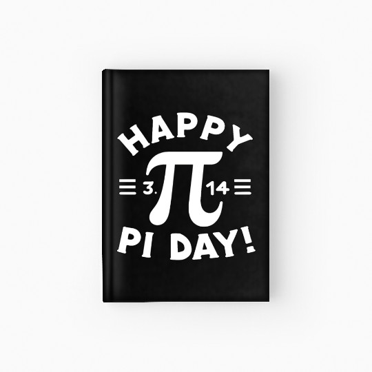 Pi Day 3.14 Nerd Humor & Math Symbol Fun Design Hardcover Journal