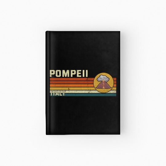 Pompeii Italy Vintage Volcanic Eruption Gift Hardcover Journal