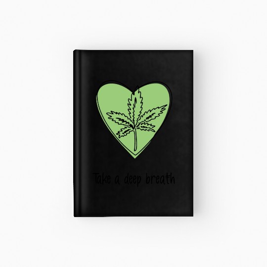 Take a deep breath | Breathe in style Hardcover Journal